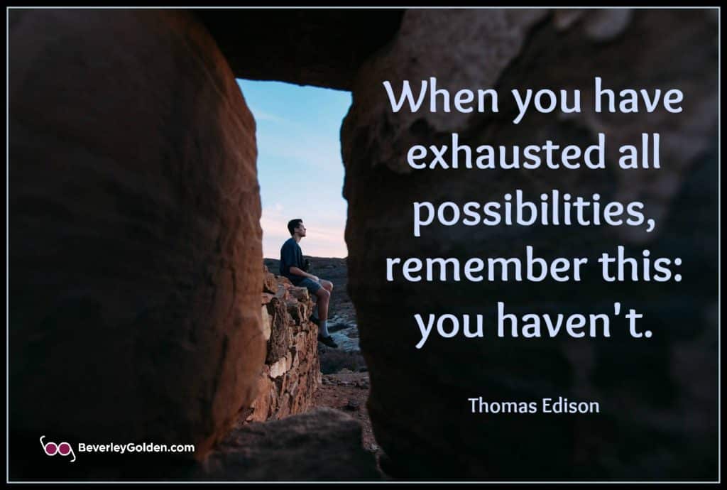 Quote about possibilities from Edison
