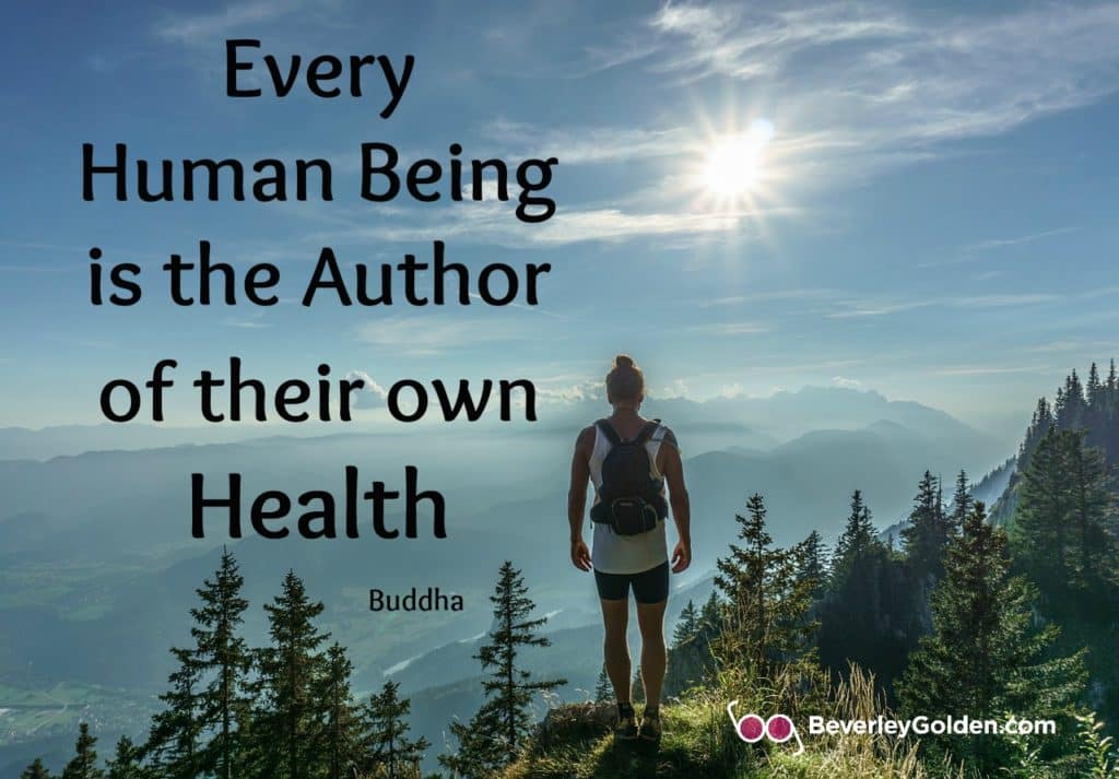 Healthy hiker and Buddha quote about authoring our own health